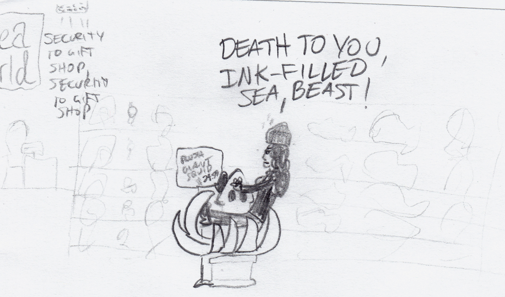 a faintly sketched background of shelves filled with merchandise, and a bin in front of them with a large squid-shaped item and Captenne Badasse, a woman in a long coat with long dark curly hair and a tricorn hat, sitting on top of the bin pulling at the squid and saying 'DEATH TO YOU, INK-FILLED SEA BEAST!' The PA in the top left corner is saying 'SECURITY TO GIFT SHOP, SECURITY TO GIFT SHOP'