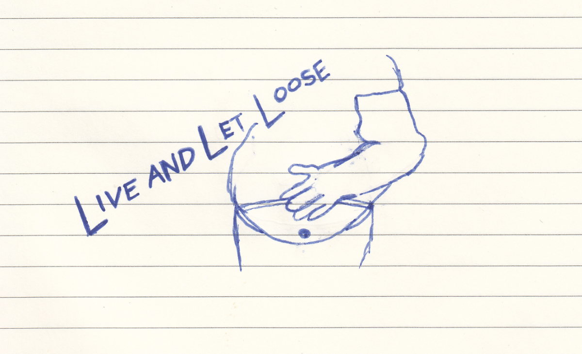 Lined beige paper with blue ink drawing a midriff with a big beer belly and a hand held over it, with the caption 'Live and Let Loose'