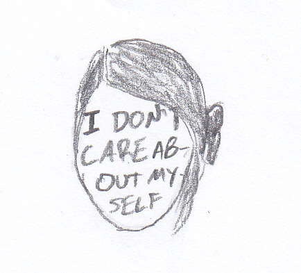 A drawing of my my face, oval shaped with hair parted at the left and tied up in a bun in the back to the right, with a strand of hair hanging beneath it. There is no facial expression, just 'I DON'T CARE ABOUT MYSELF' written inside the face.