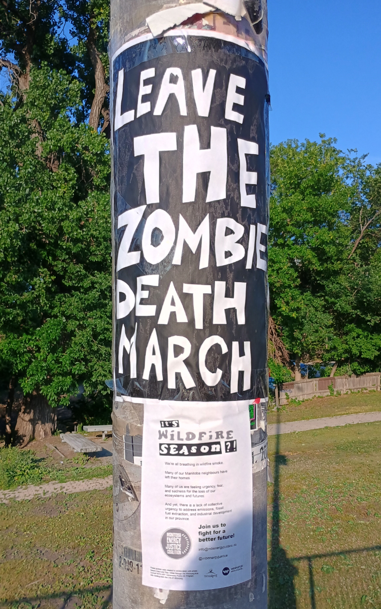 a poster with a black background and 'leave the zombie death march' in blocky hand-drawn white letters. below it is a smaller poster with the headline 'it's wildfire season?!' and text too small to read
